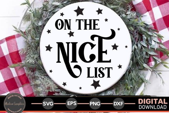 Download On the Nice List - Christmas Sign Svg. - Christmas sign svg Collection